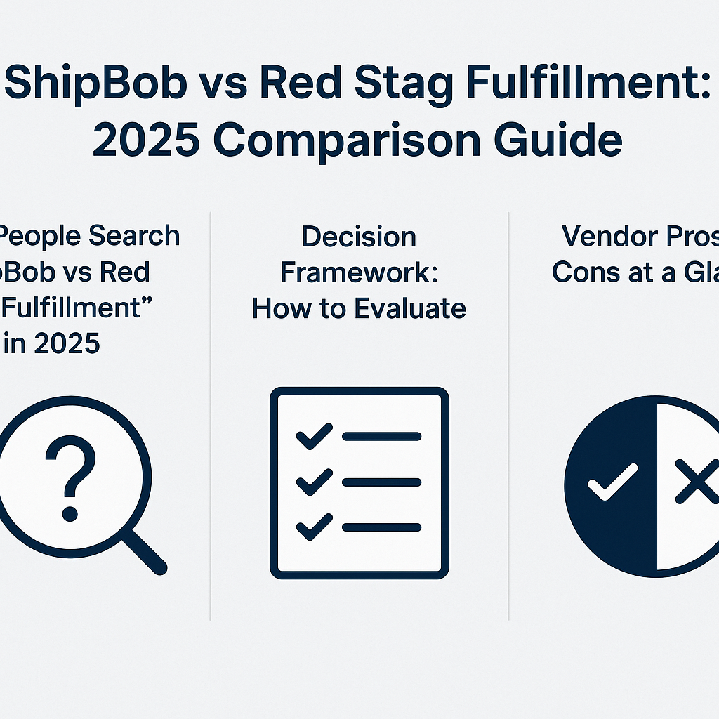 ShipBob vs Red Stag Fulfillment: 2025 Comparison Guide